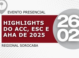 Imagem Highlights do ACC, ESC e AHA de 2025