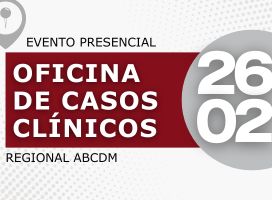 Imagem Oficina de Casos Clínicos - 26.02.26