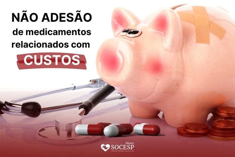 Imagem da notícia NÃO ADESÃO DE MEDICAMENTOS RELACIONADOS COM CUSTO