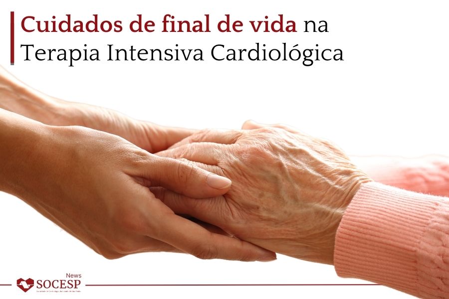 Imagem da notícia Uma visão sobre os cuidados de final de vida na Terapia Intensiva Cardiológica