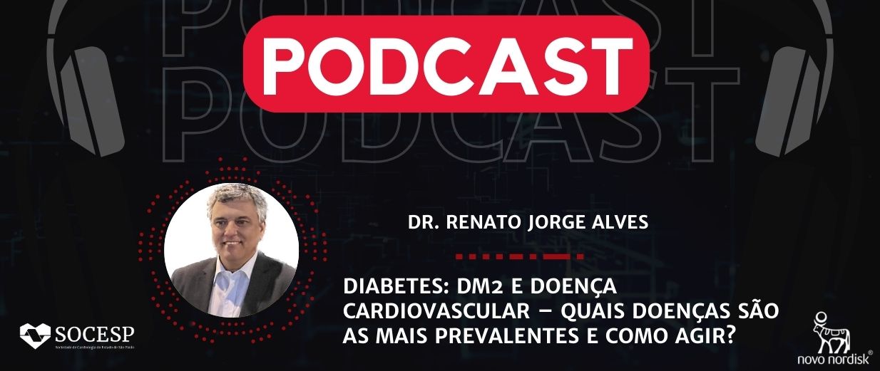 Diabetes: DM2 e Doença cardiovascular – quais doenças são as mais prevalentes e como agir?