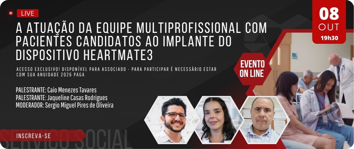 A Atuação da Equipe Multiprofissional com pacientes candidatos ao Implante do dispositivo HeartMate3